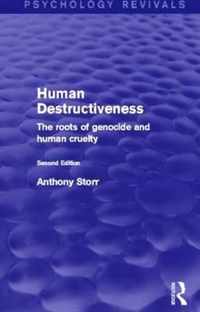 Human Destructiveness