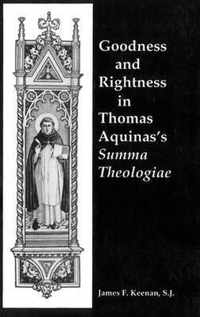 Goodness and Rightness in Thomas Aquinas's Summa Theologiae