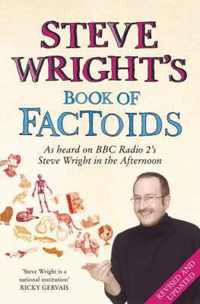 Steve Wright's Book Of Factoids