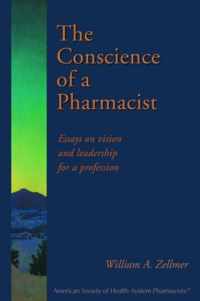 The Conscience of a Pharmacist