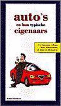 Auto's En Hun Typische Eigenaars