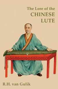 The Lore of the Chinese Lute