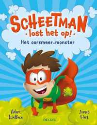 Scheetman lost het op! Het oorsmeer-monster