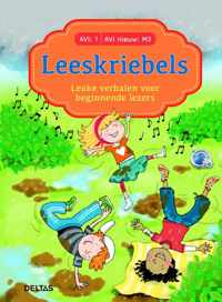 Leeskriebels  -   Leuke verhalen voor beginnende lezers