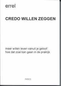 Credo willen zeggen