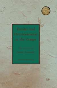 Gender and Decolonization in the Congo: The Legacy of Patrice Lumumba