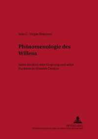 Phänomenologie des Willens