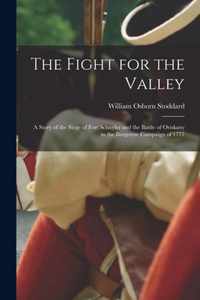 The Fight for the Valley