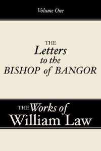 Three Letters to the Bishop of Bangor, Volume 1