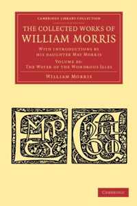 The Collected Works of William Morris