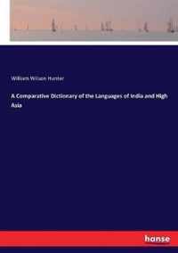 A Comparative Dictionary of the Languages of India and High Asia