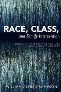 Race, Class, and Family Intervention