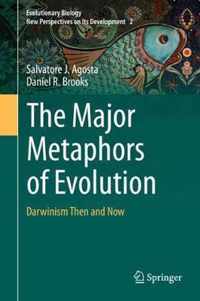 The Major Metaphors of Evolution