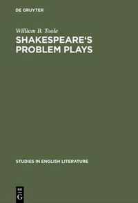 Shakespeare's Problem Plays