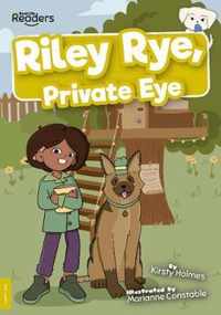 Riley Rye, Private Eye