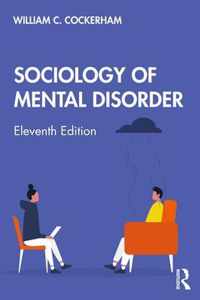 Sociology of Mental Disorder