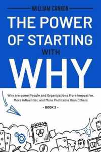 The Power of Starting with Why