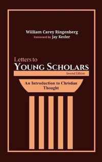 Letters to Young Scholars, Second Edition