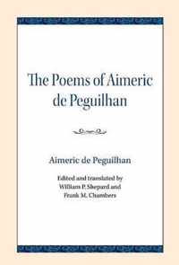 The Poems of Aimeric de Peguilhan