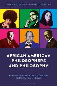 African American Philosophers and Philosophy