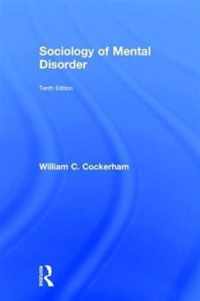 Sociology of Mental Disorder