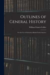 Outlines of General History