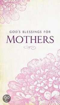 God's Blessings for Mothers