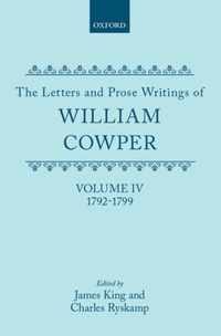 The Letters and Prose Writings of William Cowper Letters 1792-1799