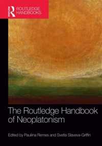 The Routledge Handbook of Neoplatonism