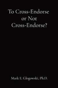 To Cross-Endorse or Not Cross-Endorse?