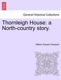 Thornleigh House