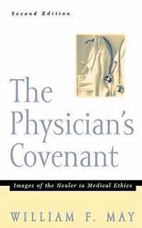 The Physician's Covenant, Second Edition