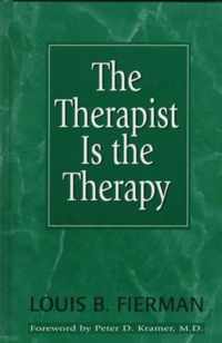 The Therapist Is the Therapy