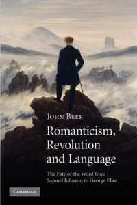 Romanticism, Revolution and Language