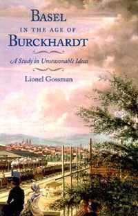 Basel in the Age of Burckhardt