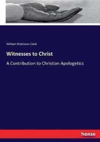 Witnesses to Christ