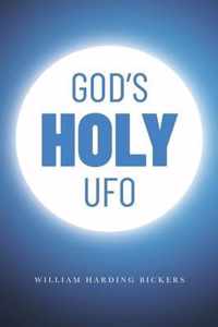 God's Holy UFO