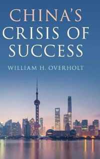 China's Crisis of Success