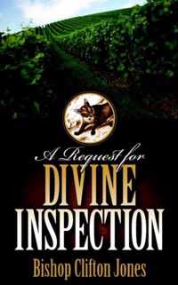 A Request for Divine Inspection