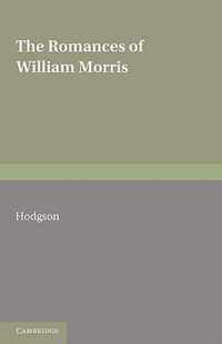 The Romances of William Morris