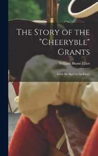 The Story of the Cheeryble Grants