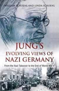 Jung's Evolving Views of Nazi Germany