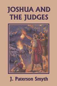 Joshua and the Judges (Yesterday's Classics)