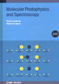 Molecular Photophysics and Spectroscopy (Second Edition)