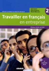 Travailler en français en entreprise A2/B1 2 livre + multiro