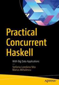 Practical Concurrent Haskell