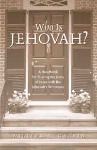 Who is Jehovah?