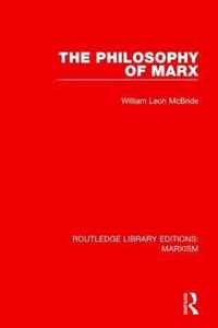 The Philosophy of Marx