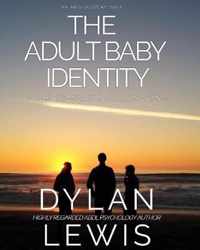 The Adult Baby Identity Collection