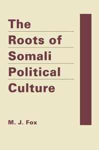 Roots Of Somali Political Culture